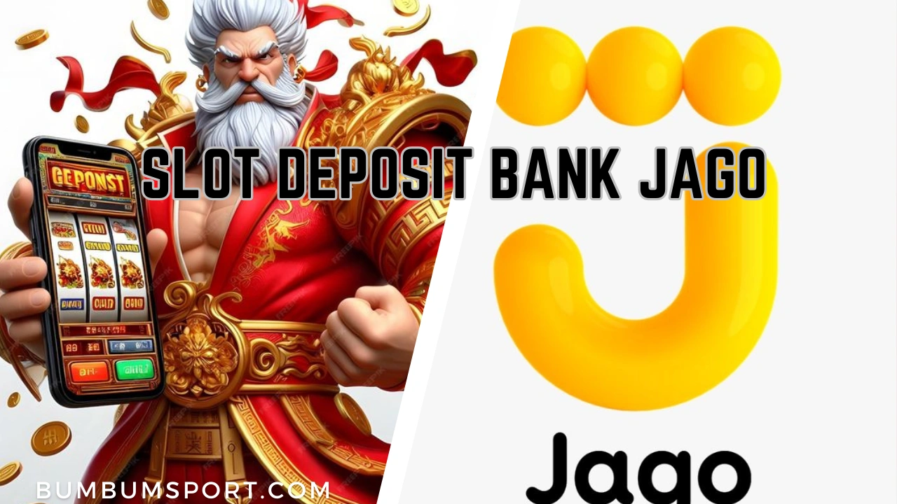 Slot-Deposit-Bank-Jago